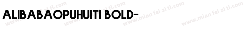 alibabaopuhuiti bold字体转换